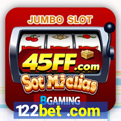 122bet .com